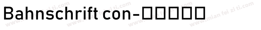 Bahnschrift con字体转换